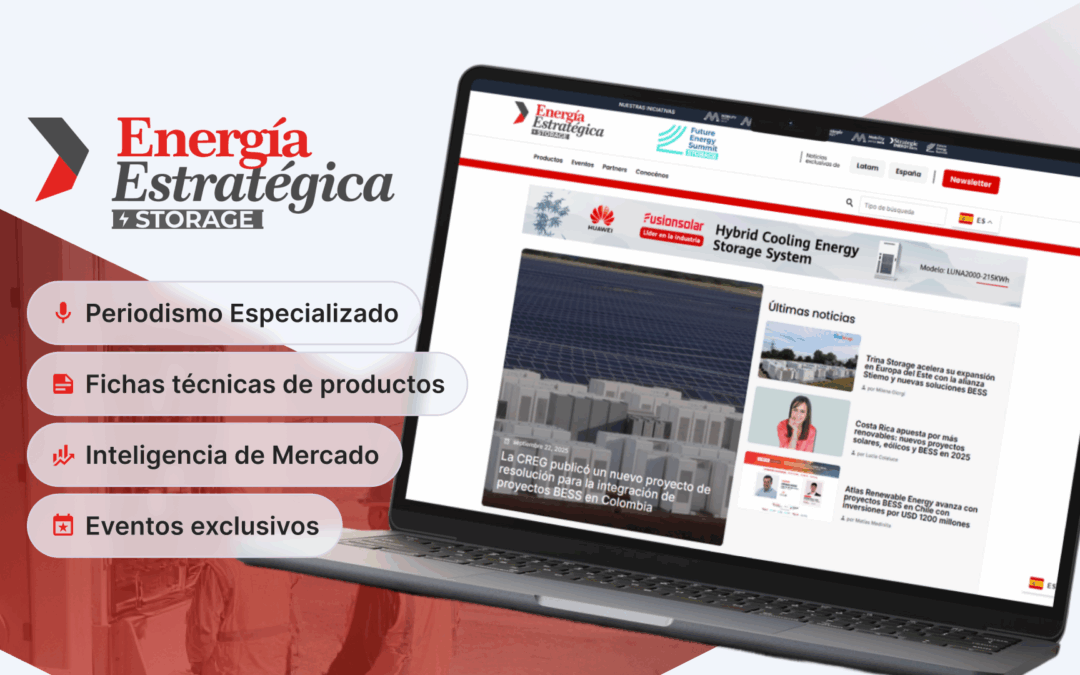 October 14, 2025Lanzamos Energía Estratégica Storage con novedades exclusivas de sistemas BESS