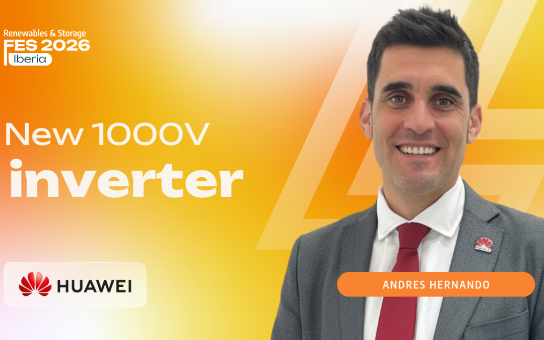 March 10, 2026Huawei targets Spain’s energy storage race: where are the opportunities?